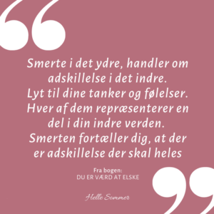 Din smerten handler om adskillelse