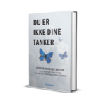 Du er ikke dine tanker